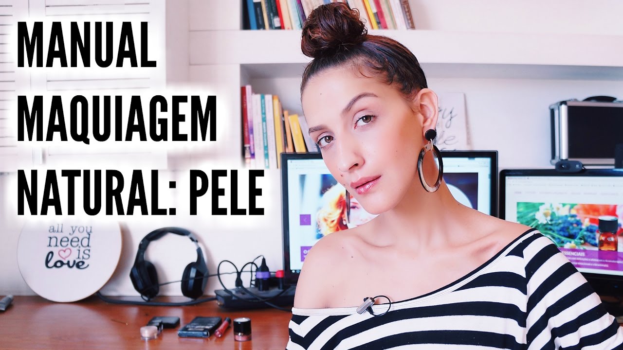 MANUAL DA MAQUIAGEM ORGÂNICA I - Base, Pó, Corretivo e Bronzer | Karina Viega
