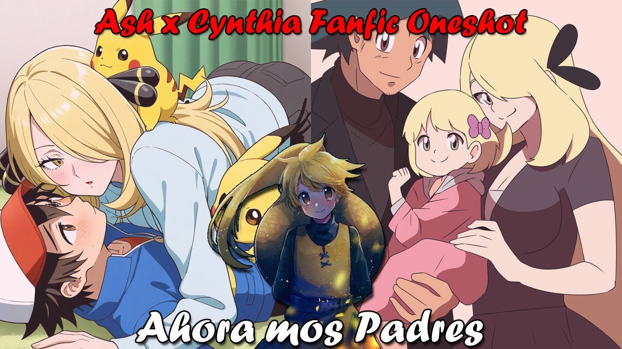 Nuestra vida con una hija ♥ // Ash x Cynthia Fanfic Oneshot