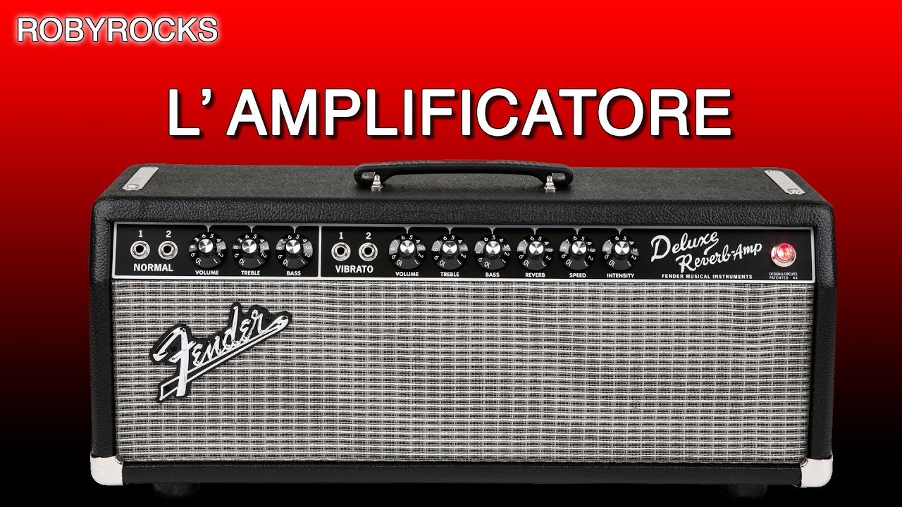 L'AMPLIFICATORE: come funziona?