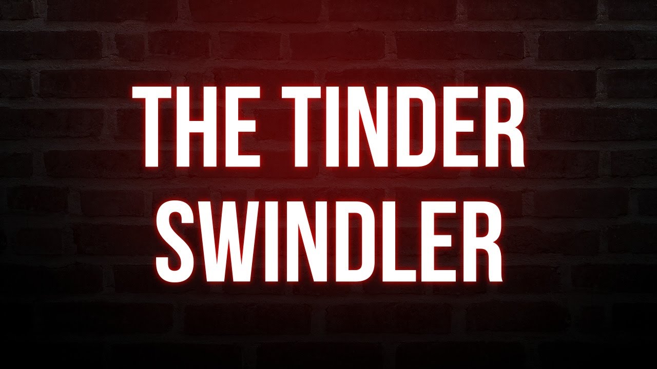 podcast: The Tinder Swindler (2022) - HD Full Movie Podcast Episode | Film Review