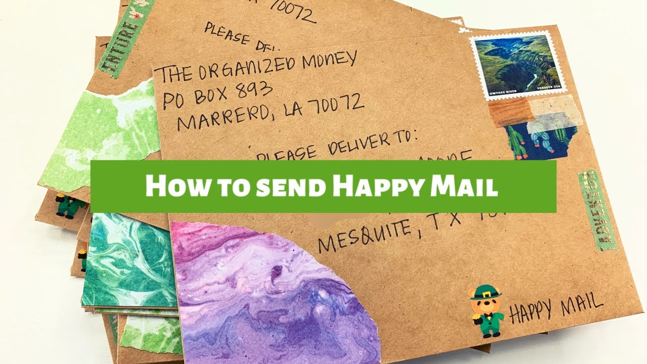 How To Send Happy Mail