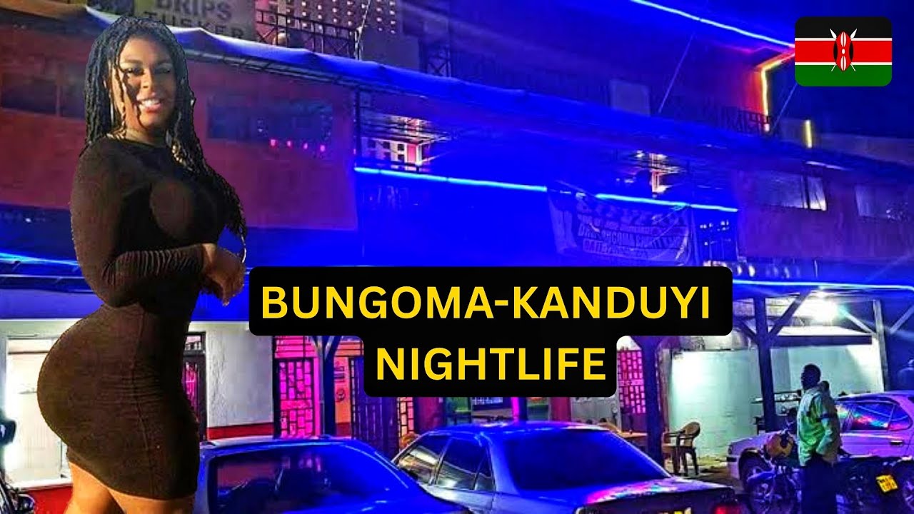 Crazy NIGHTLIFE IN BUNGOMA-KANDUYI  2025 raw&unfiltered