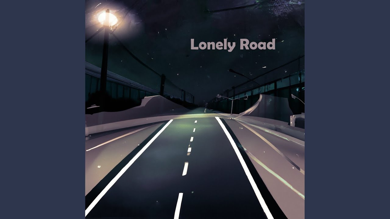 Lonely Road
