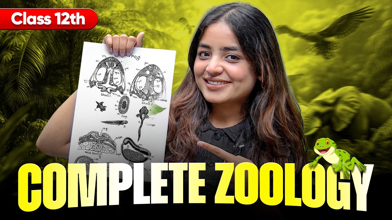 Complete Class 12 Zoology MARATHON | 12th Biology Revision | Apeksha Ma'am | CBSE  Board 2026