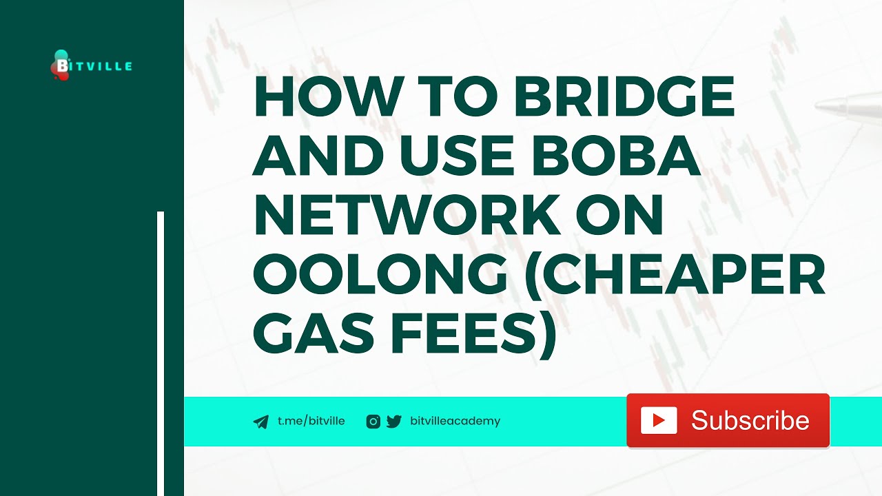 HOW TO BRIDGE AND USE BOBA NETWORK ON OOLONG (CHEAPER GAS FEES)
