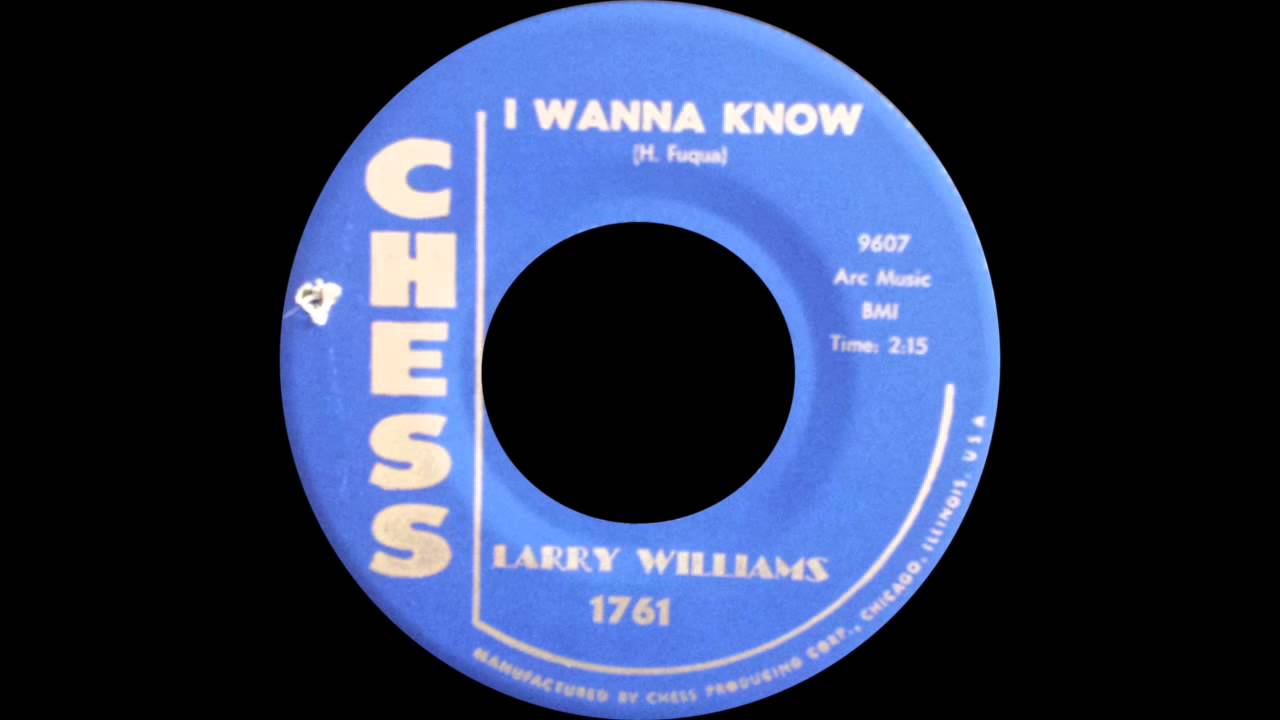 Larry Williams - I Wanna Know