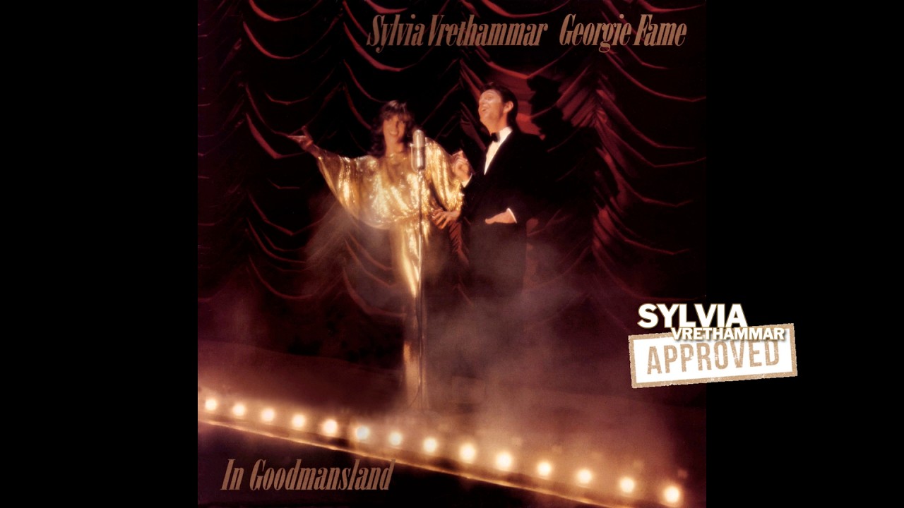 Sylvia Vrethammar | Georgie Fame | In Goodmansland - Potpourri