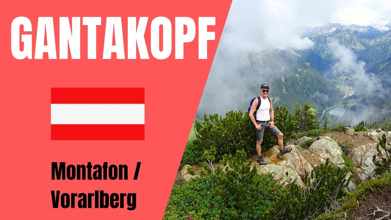 🚶🏽‍♂️Aussichtsreiche Wanderung auf den Gantakopf bei St. Gallenkirch im Montafon/Vorarlberg