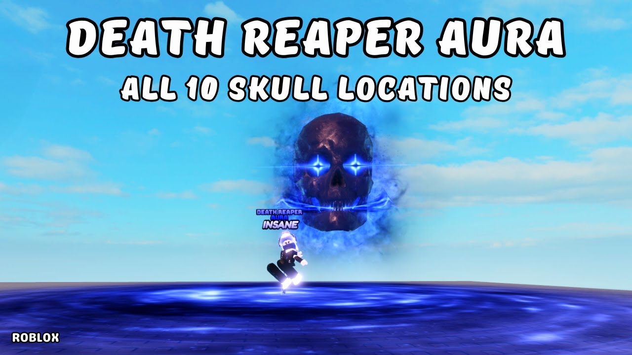 All 10 Skull Locations | How To Get Death Reaper Aura in Find The Auras | ROBLOX