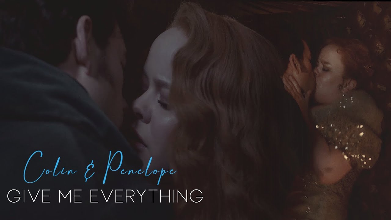 Colin & Penelope | Give Me Everything