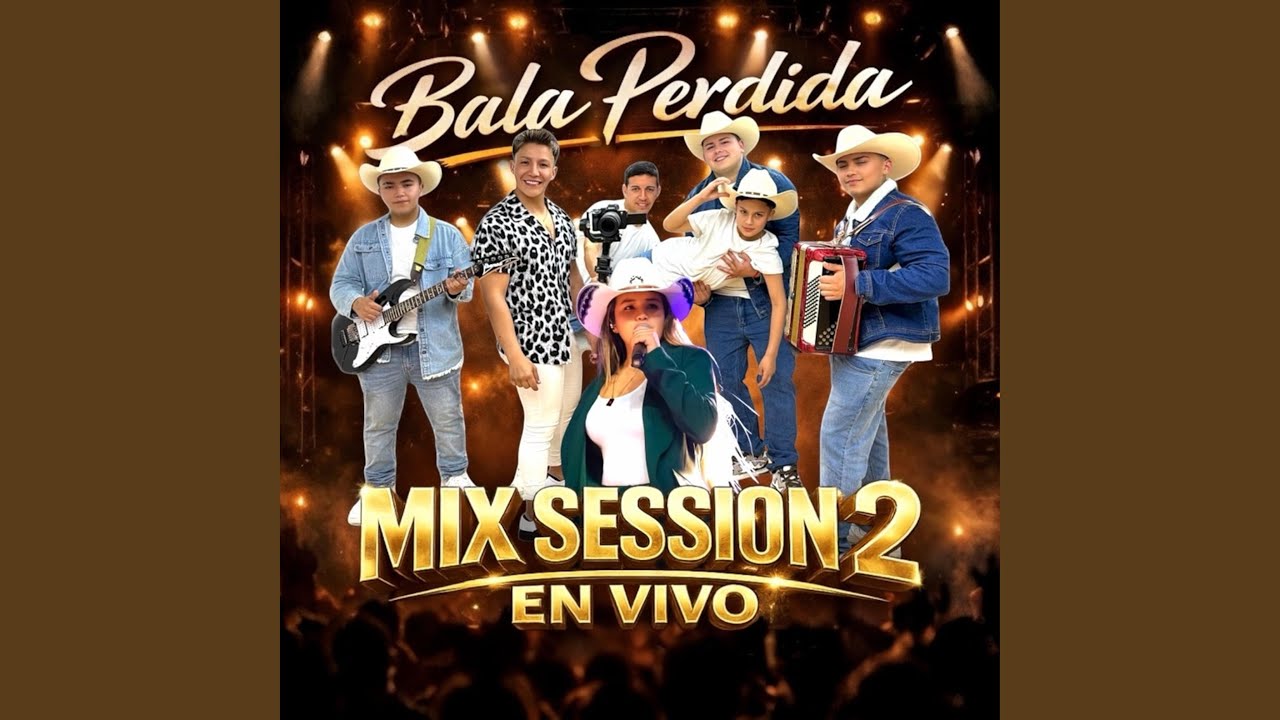 Sesión 2 Bala Perdida