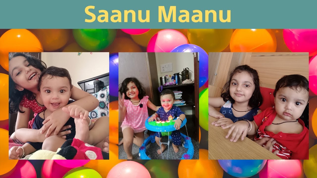 Saanu Maanu Activities | Kids Indoor Activities