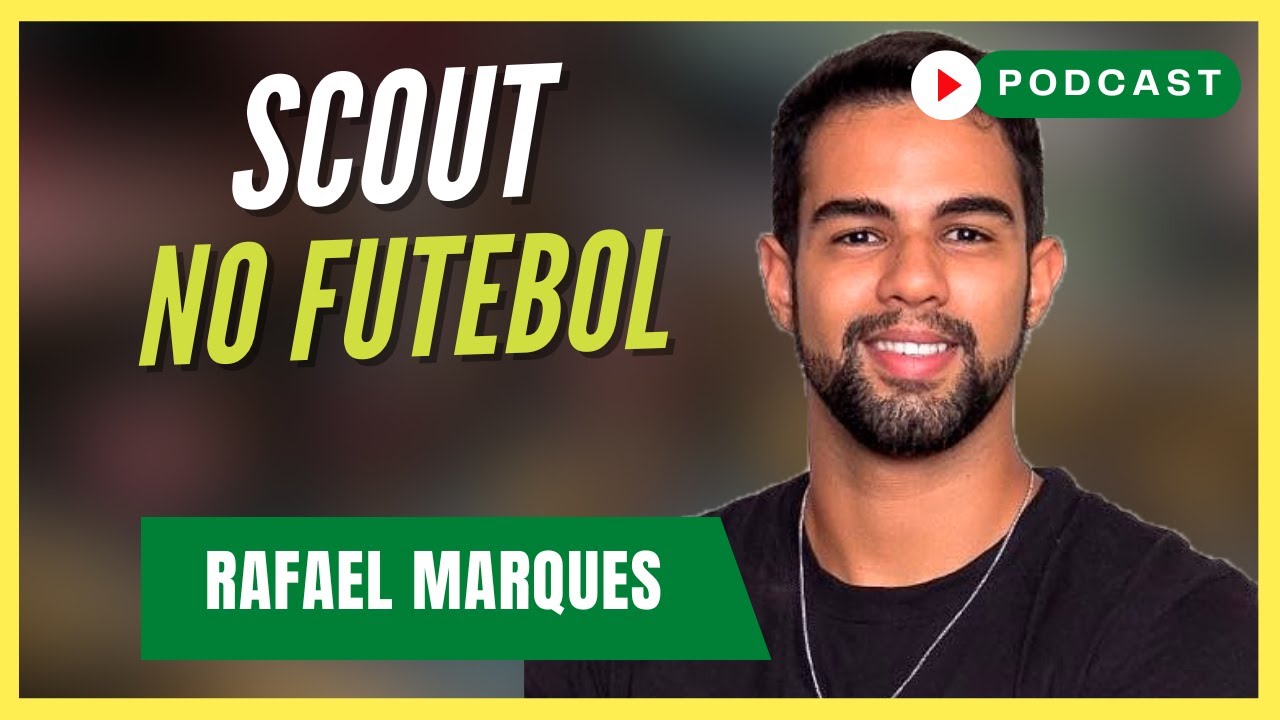 GESTOR DE PERFORMANCE TÁTICA NO FUTEBOL | Rafa Scout - Podcast #68