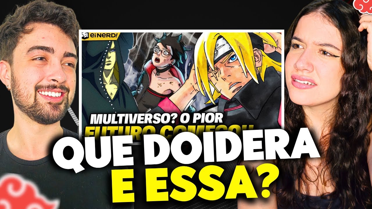 MULTIVERSO EM BORUTO? O PIOR FUTURO JÁ COMEÇOU | Ei nerd React
