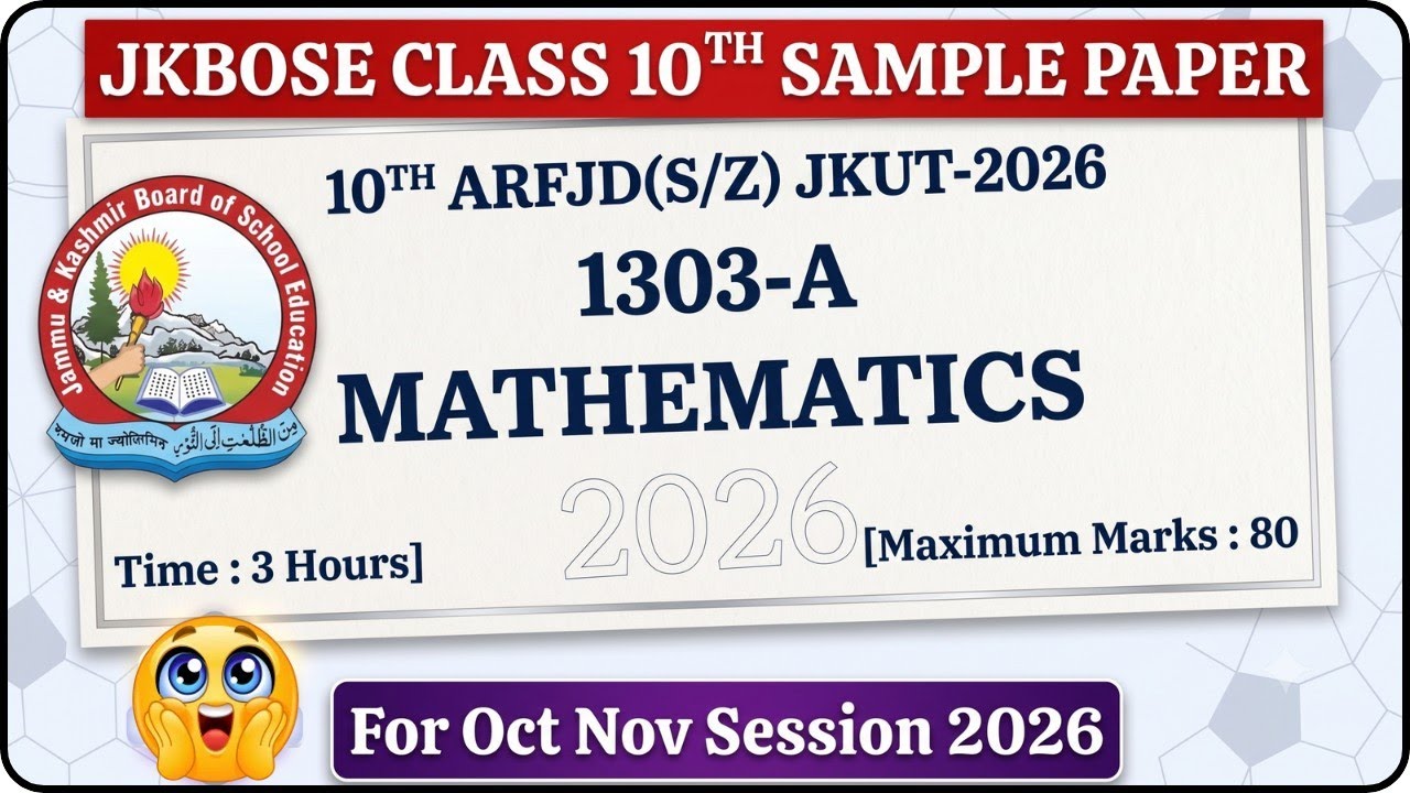 JKBOSE 10th Maths Practice Paper Nov 2026 || JKBOSE 10th Mathamatics Model Paper 2026 Watch Video 