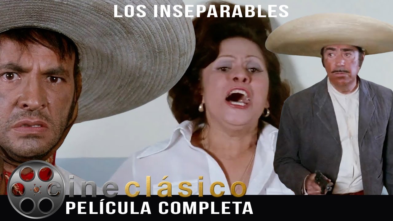 Los Inseparables | Luis Aguilar | Película Clásica Mexicana | Cine Clásico