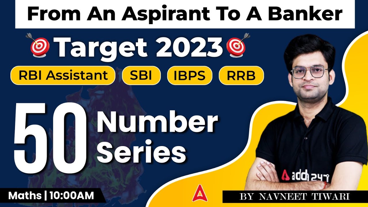 50 Number Series | Target 2023 RBI ASSISTANT | SBI | IBPS | RRB | Maths by Navneet Tiwari