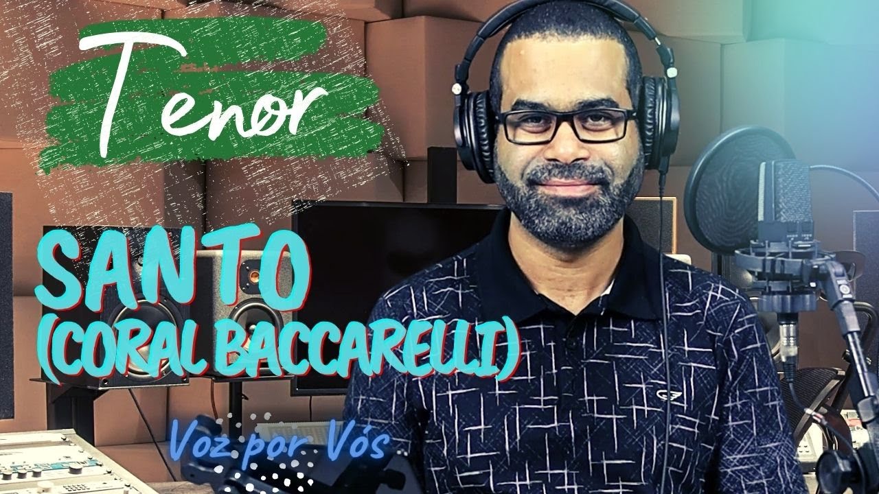 Santo (Coral Baccarelli) | TENOR