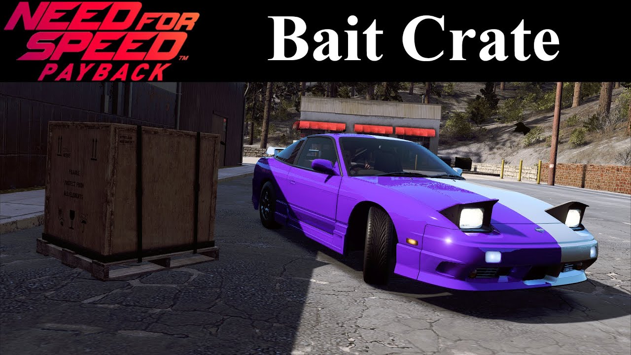 NFS Payback Tracks - Bait Crates