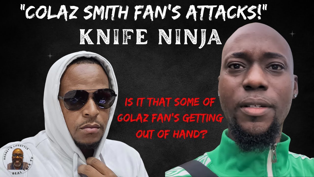 Colaz Smith Fan ATTACKS Knife Ninja! Saying Ninja Jealousy & BADMIND (FULL STORY) 
