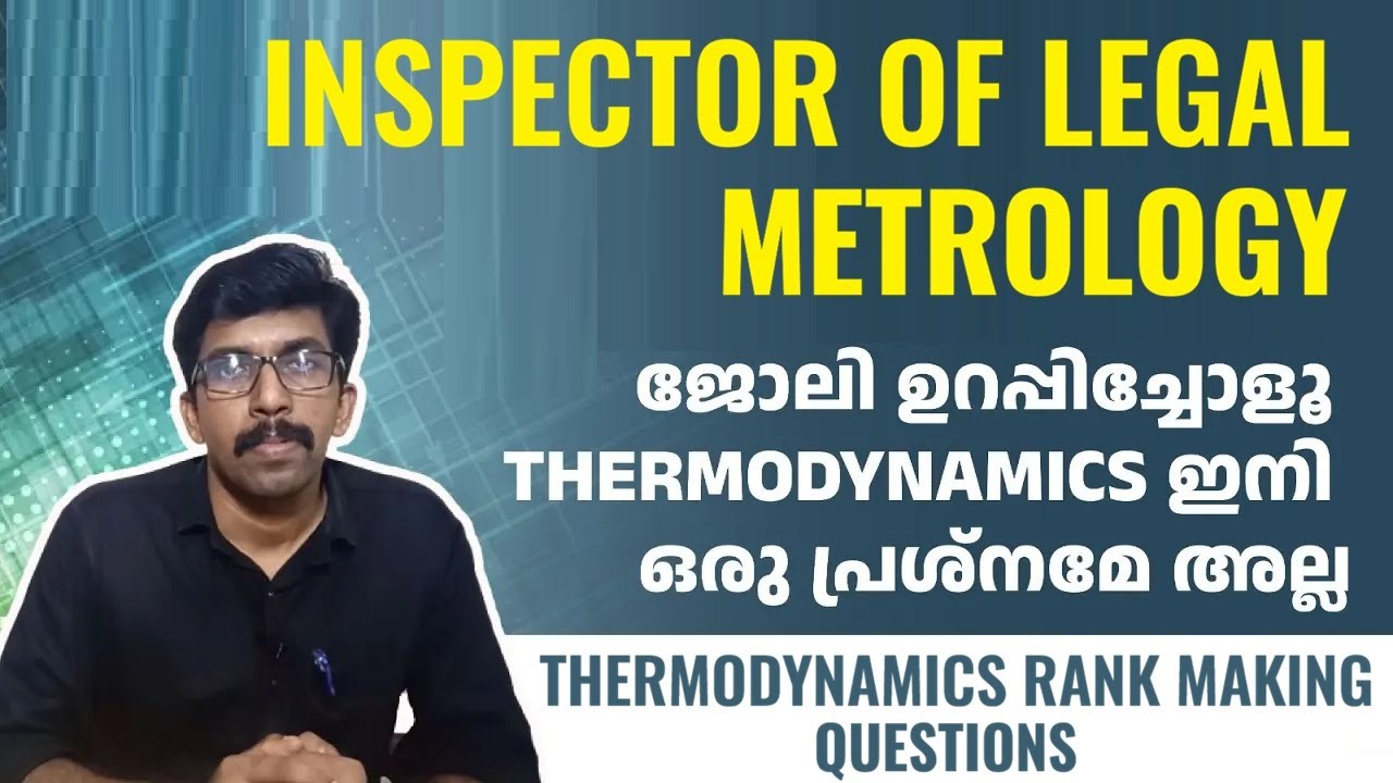 Legal Metrology Inspector | Notification | Physics | Thermodynamics | Rank making Questions