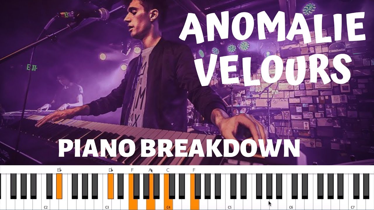 ANOMALIE VELOURS | Piano Tutorial