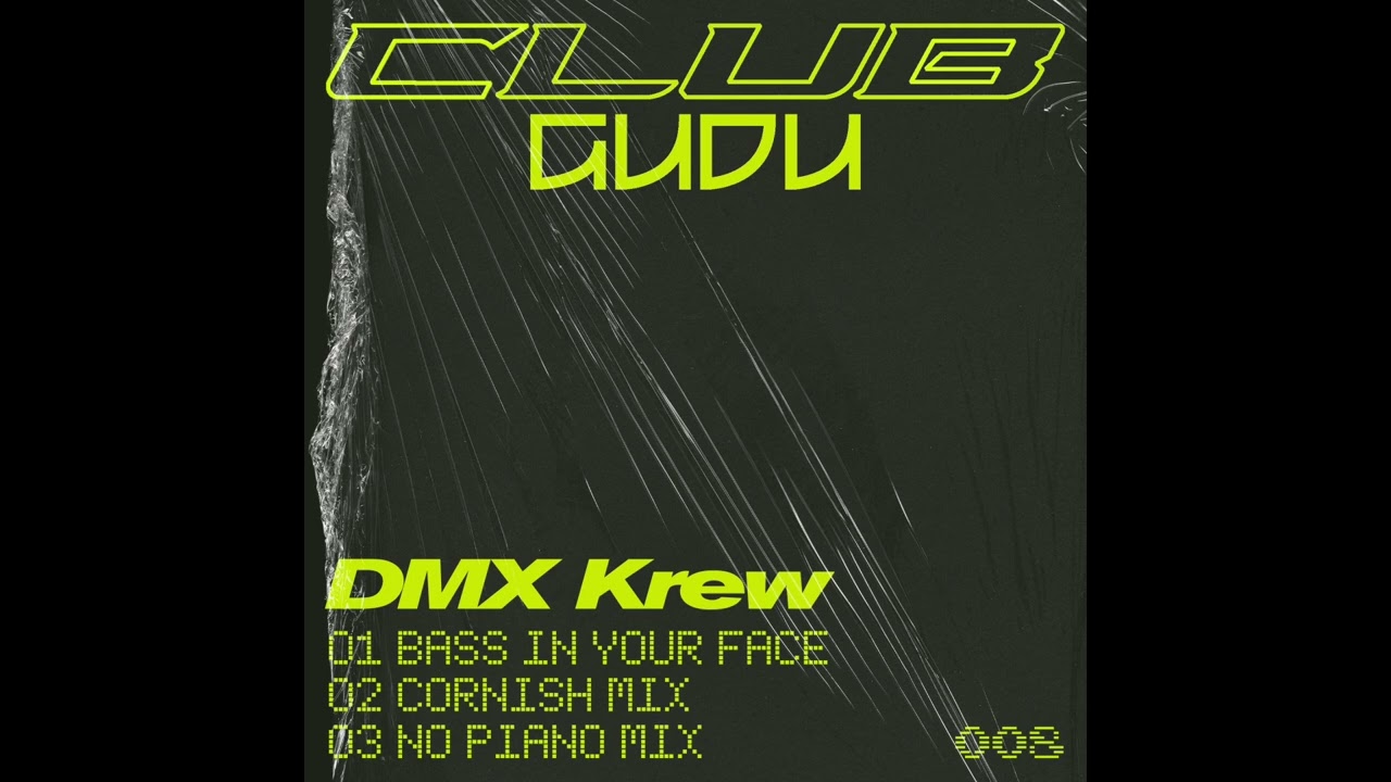 DMX Krew - Bass In Your Face