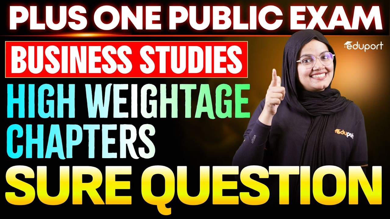 Plus One Public Exam Business studies High weightage chapters Sure question  |Eduport Plus one