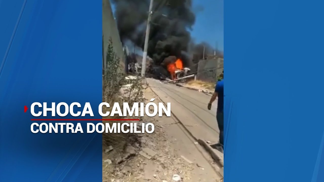 Un camión de carga choca contra un domicilio en Zapopan provocando un fuerte incendio