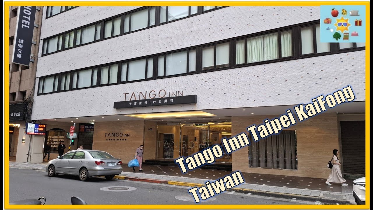 TANGO INN TAIPEI KAIFONG TAIWAN K Hotels Yungho Midtown Richardson Boai Micasa Hotel Le Room Hotel