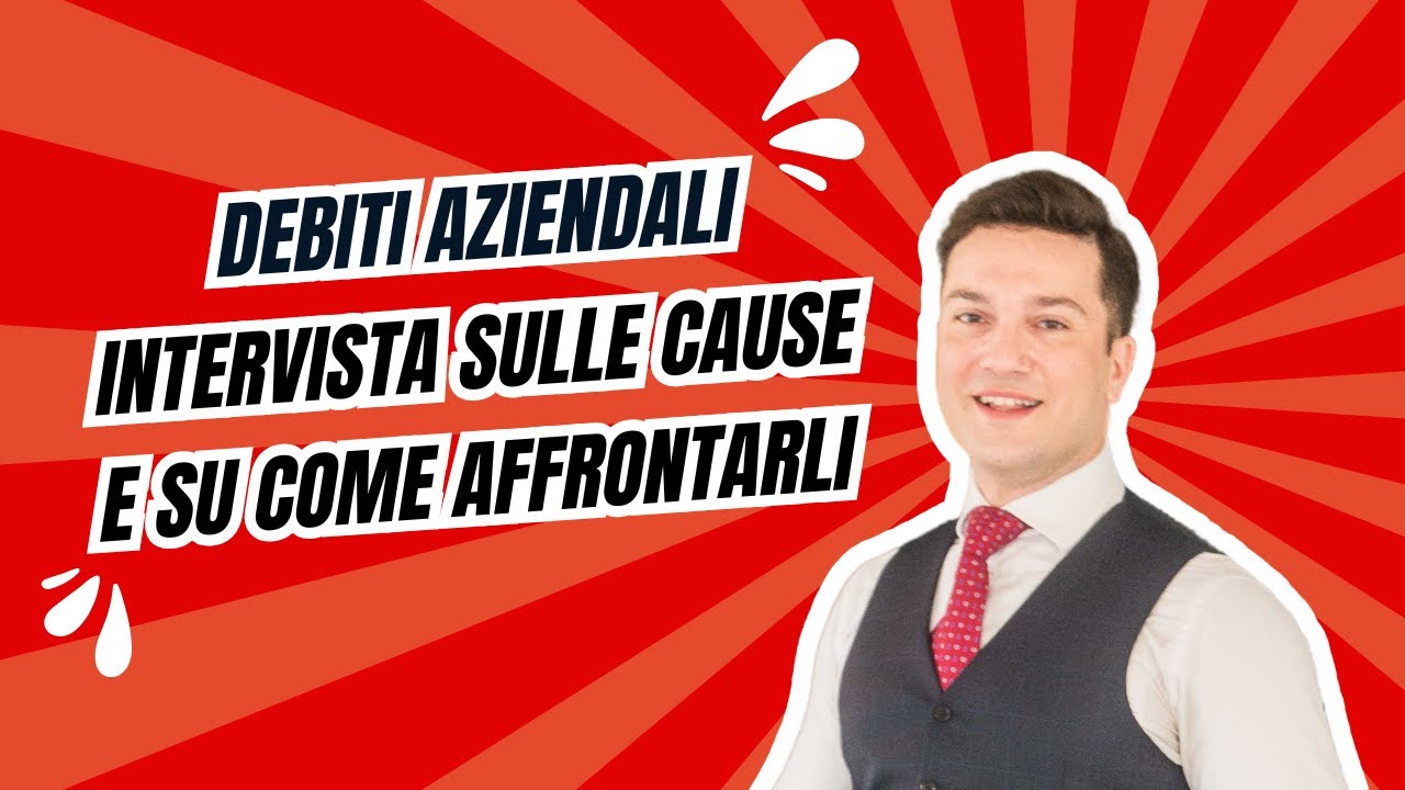 Debiti aziendali: intervista sulle vere cause e su come affrontarli