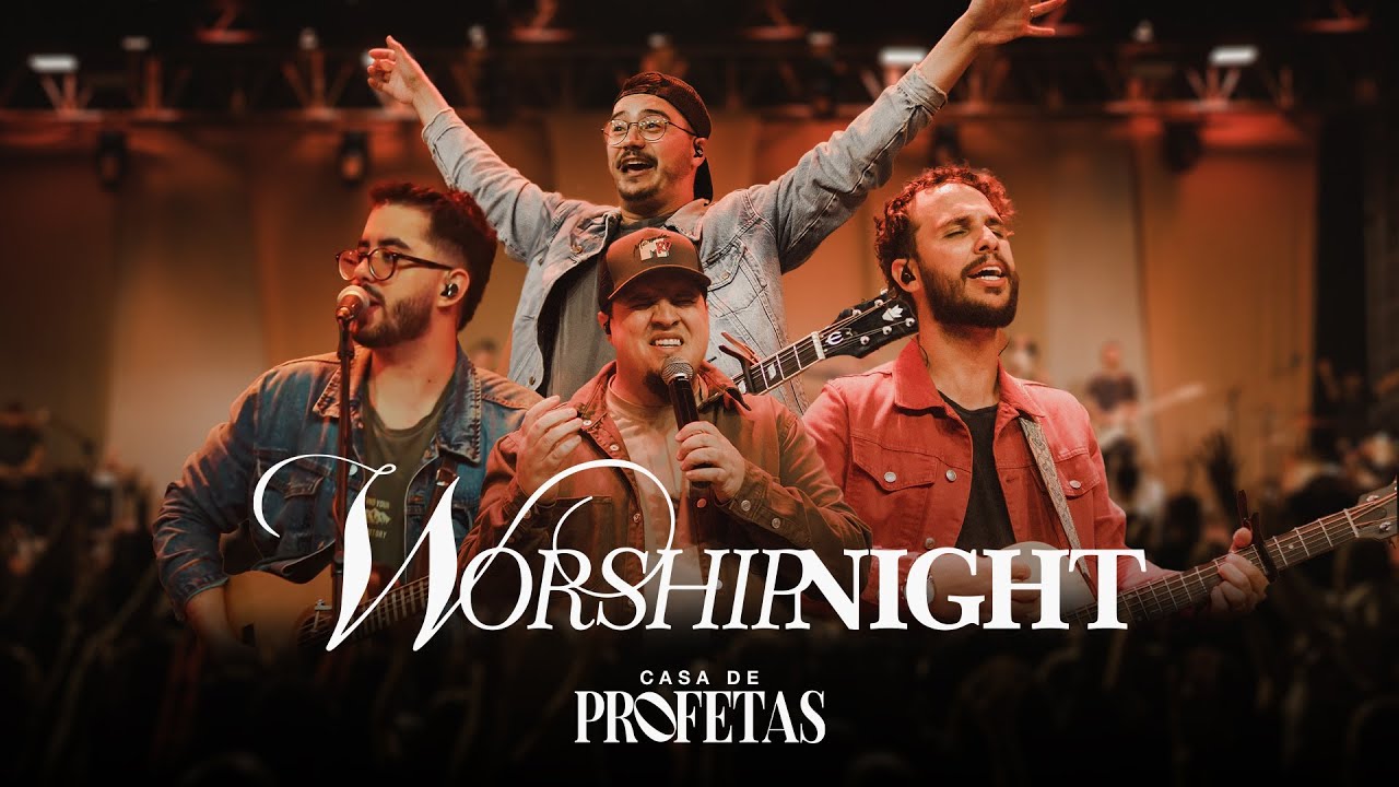 WORSHIPNIGHT | Poiema Music, Brunão, Brisa, Felipe, Léo