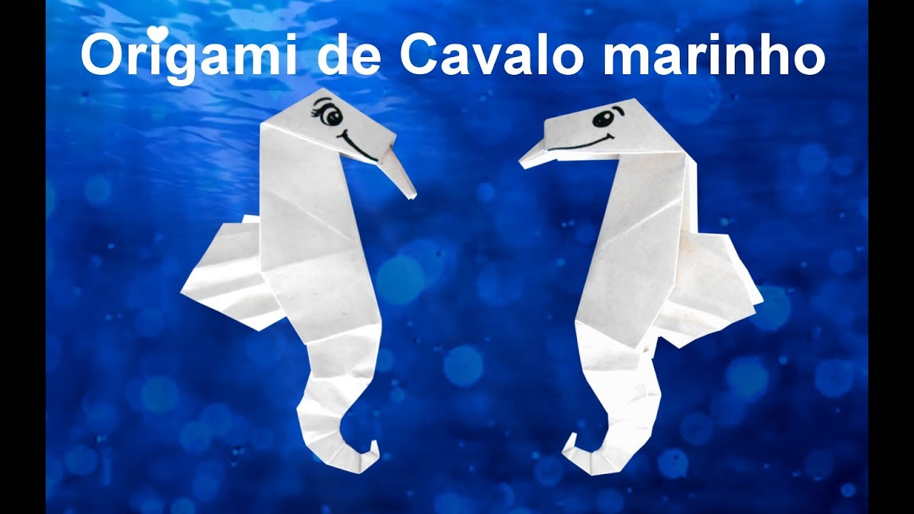 Como fazer Origami de Cavalo Marinho.