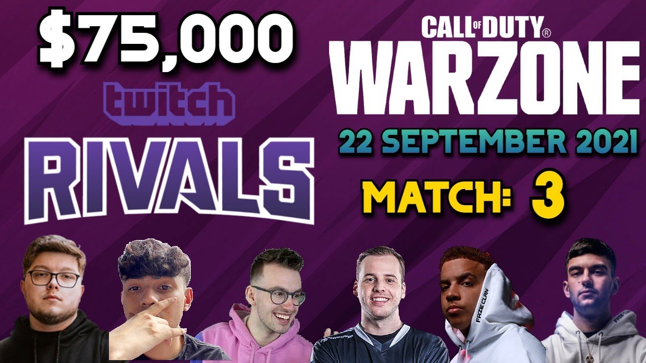 WARZONE $75K Twitch Rivals Tournaments / MATCH: 3 - Warzone Custom Lobby Tourney!