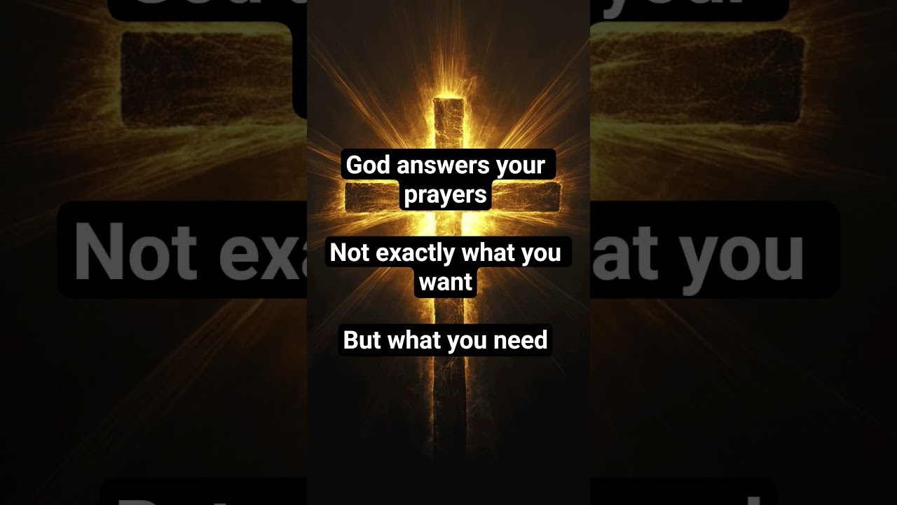 God always answers your prayers