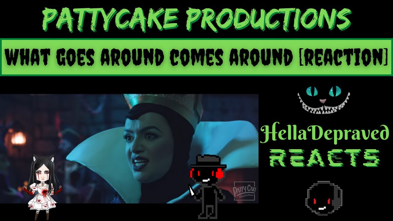 PattyCake Productions - What Goes Around Comes Around - The Villains Lair (Ep 1) [REACTION]