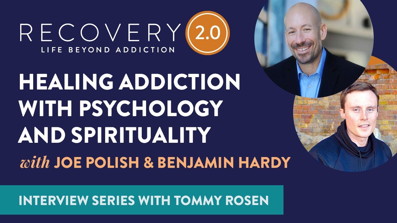 How to Heal Addiction | Benjamin Hardy, Joe Polish & Tommy Rosen