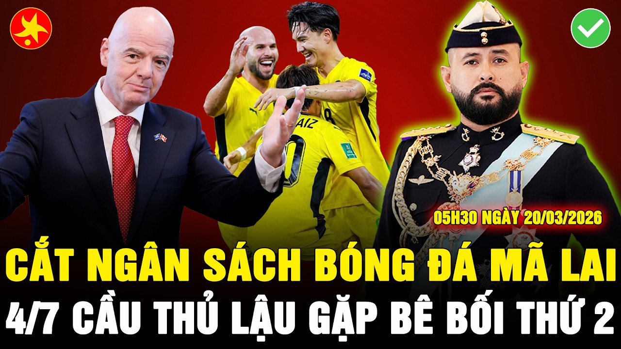 🔴NÓNG ! CHÍNH PHỦ MÃ LAI CÓ THỂ CẮT NGÂN SÁCH CHO BÓNG ĐÁ, FAM MẤT MẶT, MFL CỐ CÃI VỤ CẦU THỦ LẬU