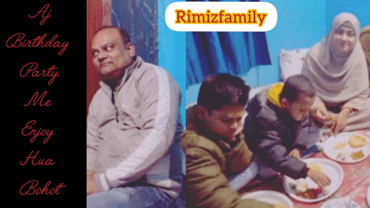 Birthday party me gayi short time k liye || Birthday party me Kya hua???? @rimizfamily786