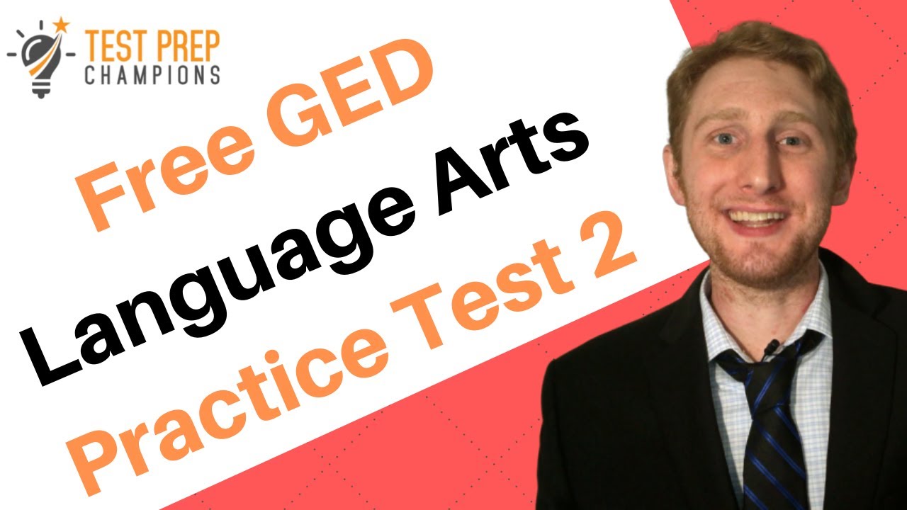 FREE GED Language Arts (RLA) Practice Test Part 2