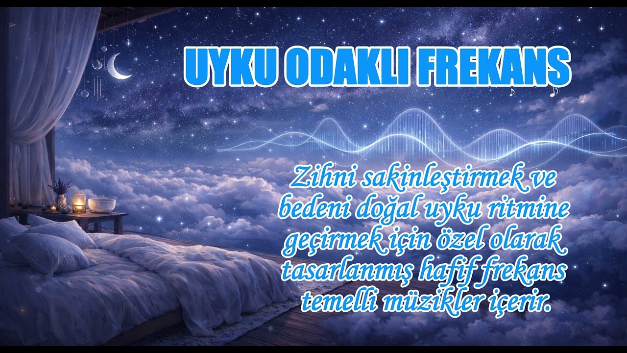 UYKU ODAKLI FREKANS