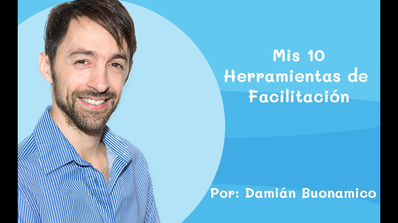 Herramientas clave de un facilitador