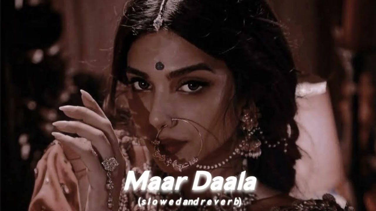 Maar Dala (s l o w e d  and  r e v e r b)