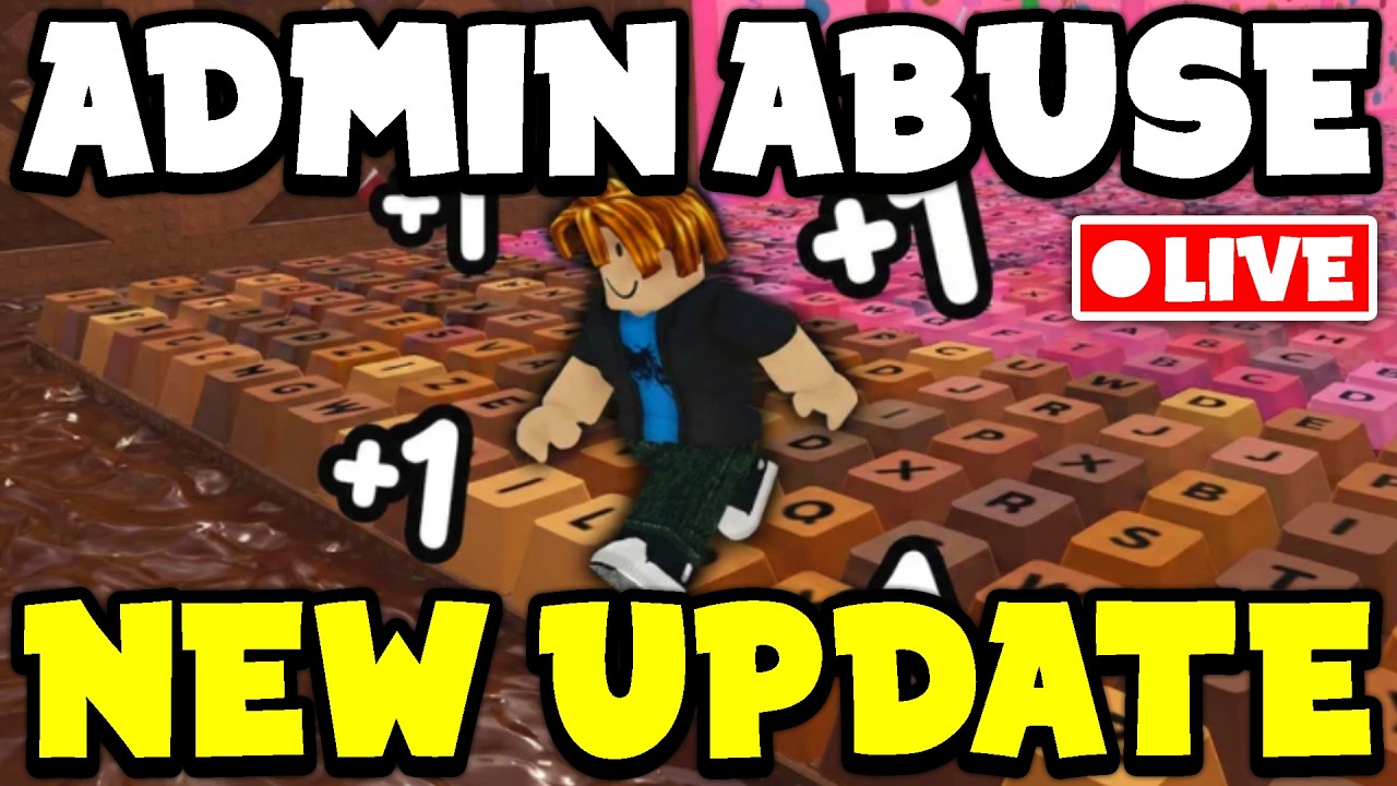 🔴LIVE - ADMIN ABUSE and NEW UPDATE in +1 Speed Keyboard Escape Roblox