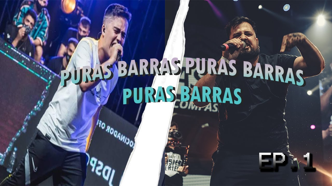 PURAS BARRAS PURAS BARRAS PURAS BARRAS| EP.1