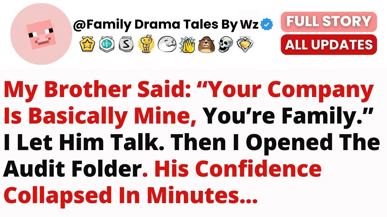 My Brother Said: “Your Company Is Basically Mine, You’re Family.