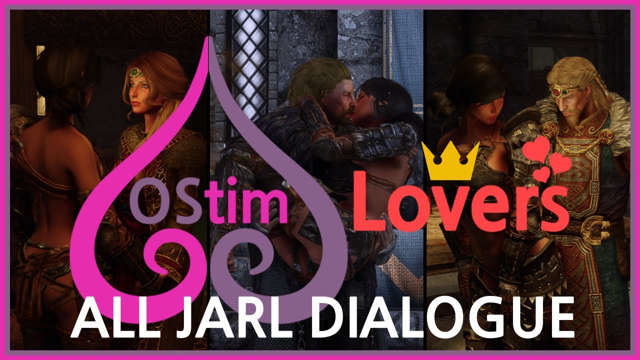 OStim Lovers - All Jarl Dialogue
