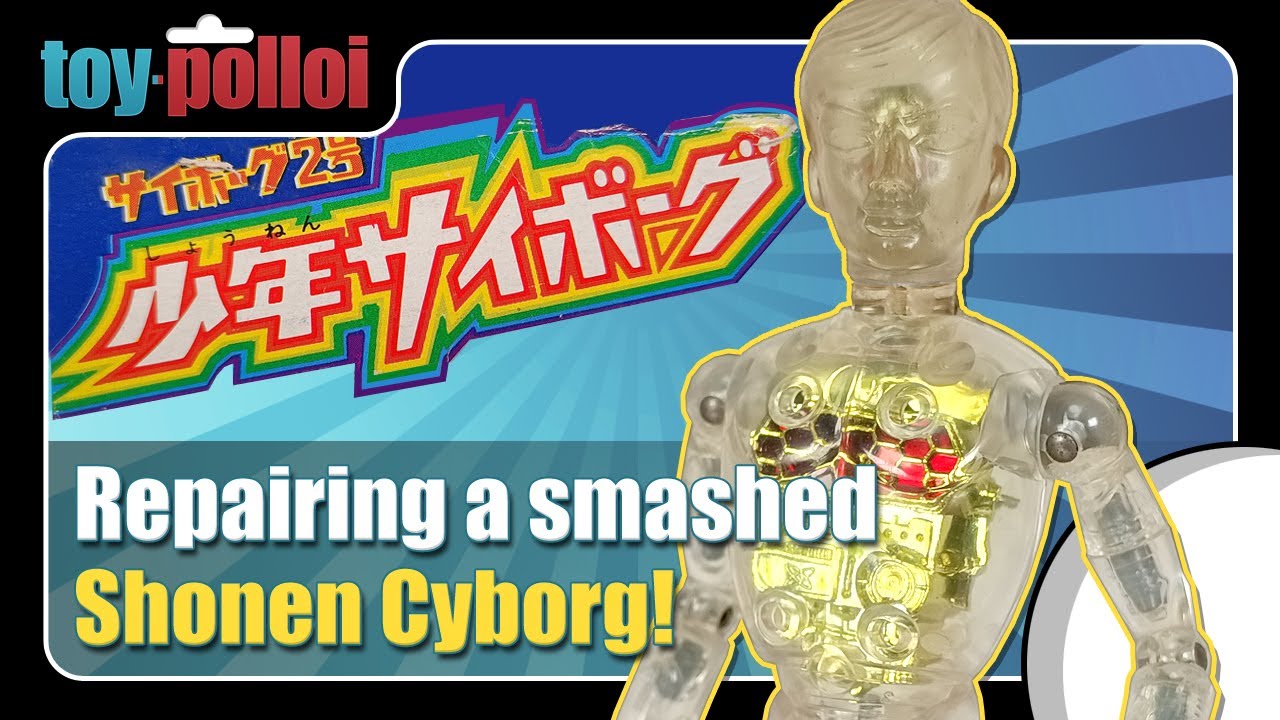 Vintage Shonen Cyborg repairs - Toy Polloi