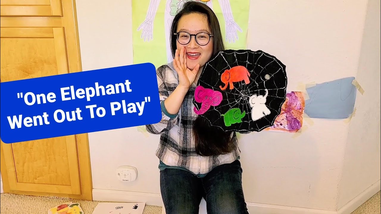 Singing Out Loud - “One Elephant Went Out to Play” Upon A Spiders Web One Day / Nursery Rhymes
