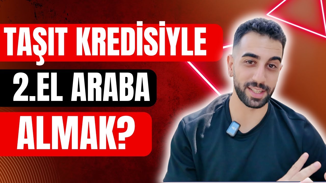 Krediyle 2.El Araba Almak | Taşıt Kredisi, Noter Sorunları ve Deneyimlerim🚗